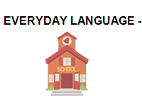 Everyday Language - Lets Learn